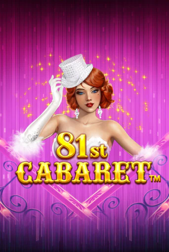 Демо игра 81st Cabaret играть онлайн | Казино Икс бесплатно