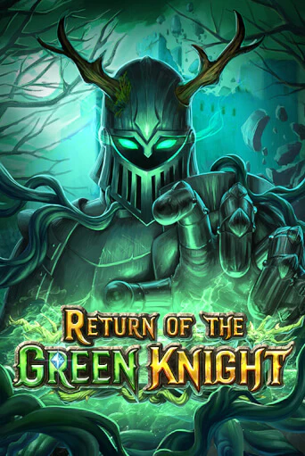 Демо игра Return of The Green Knight играть онлайн | Казино Икс бесплатно